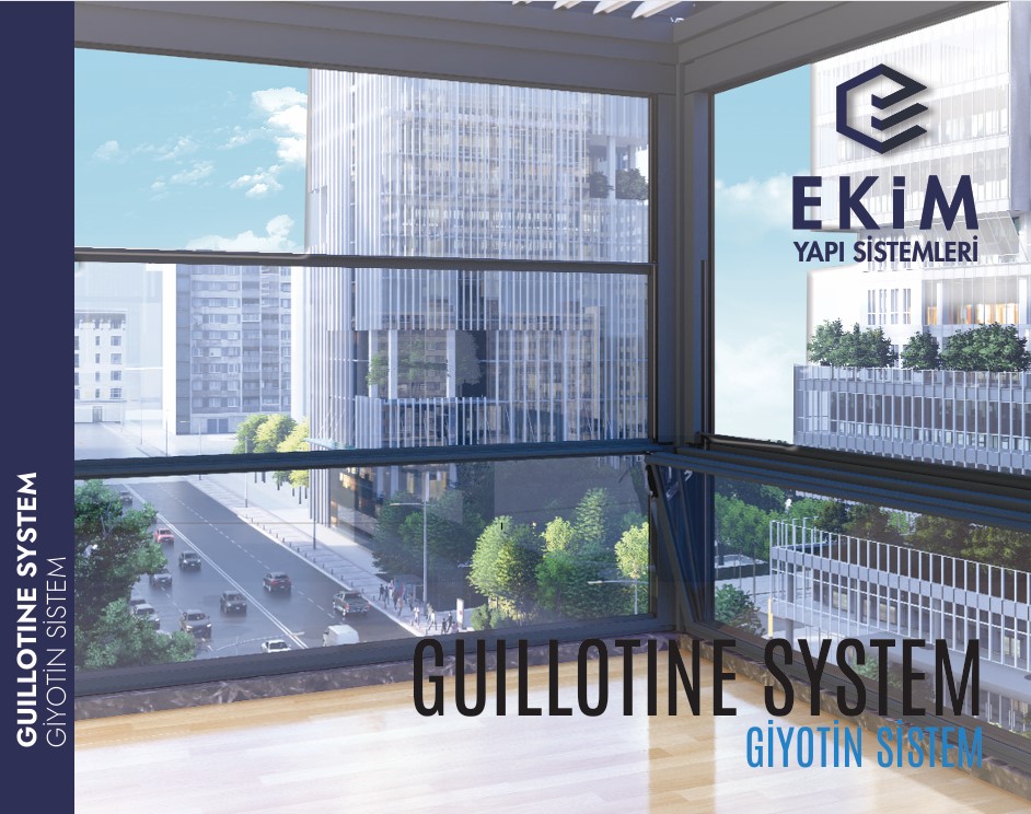 Ekim Yapı Guillotine System kataloğu